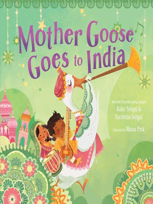 Title details for Mother Goose Goes to India by Kabir Sehgal - Wait list
